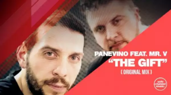 Panevino - The Gift (Original Mix) ft. Mr. V